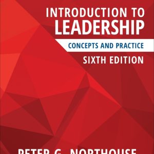 Introduction to Leadership: Concepts and Practice (6th Edition) - eBook