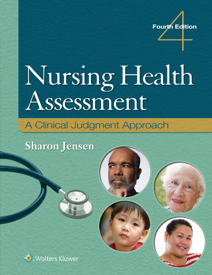 Nursing Health Assessment: A Clinical Judgment Approach (4th Edition) - eBook