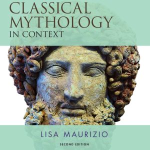 Classical Mythology in Context (2nd Edition)