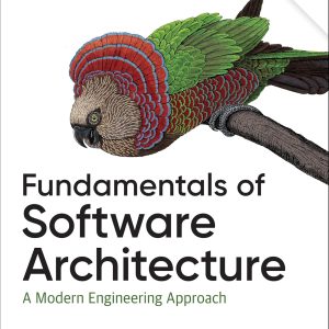 Fundamentals of Software Architecture: A Modern Engineering Approach (2nd Edition) - eBook