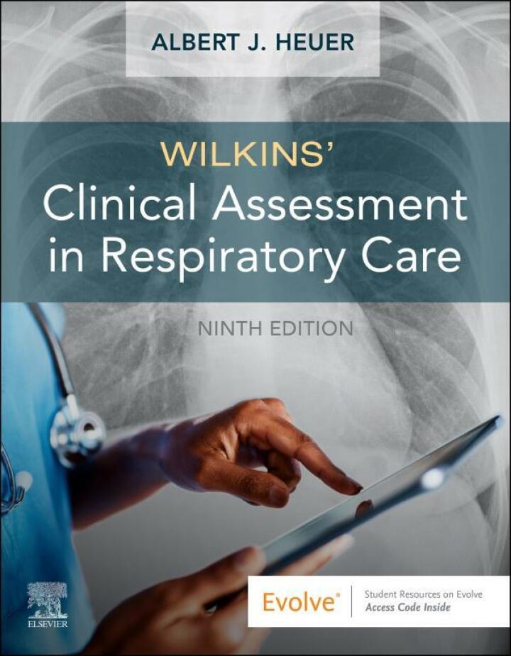 Wilkins' Clinical Assessment in Respiratory Care (9th Edition) - eBook