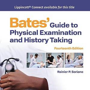 Bates' Guide To Physical Examination and History Taking (14th Edition) - eBook