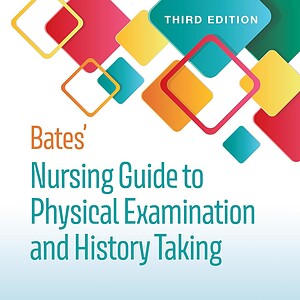 Bates' Nursing Guide to Physical Examination and History Taking (3rd North American Edition) - eBook