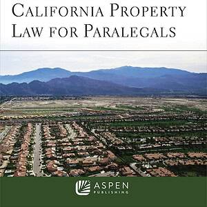 California Property Law for Paralegals (8th Edition) - eBook