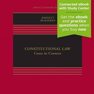 Constitutional Law: Cases in Context (4th Edition) - eBook