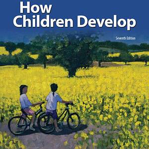 How Children Develop (7th Edition) - eBook