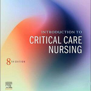 Introduction to Critical Care Nursing (8th Edition) - eBook