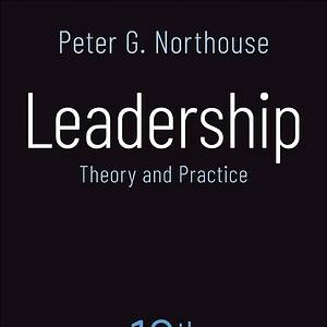 Leadership: Theory and Practice (10th Edition) - eBook