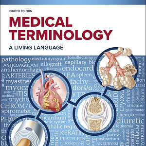 Medical Terminology: A Living Language (8th Edition) - eBook