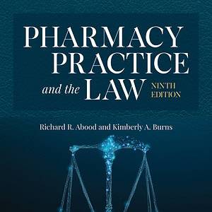 Pharmacy Practice and the Law (9th Edition) - eBook