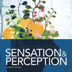 Sensation and Perception (7th Edition) - eBook