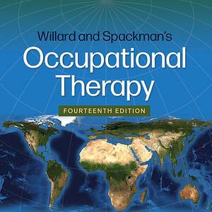 Willard and Spackman's Occupational Therapy (14th Edition) - eBook