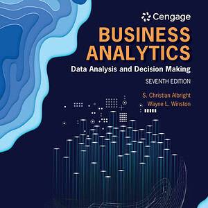 Business Analytics: Data Analysis and Decision Making (7th Edition) - eBook