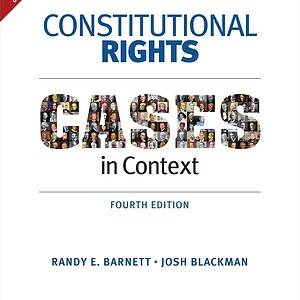 Constitutional Rights Cases in Context (4th Edition) - eBook