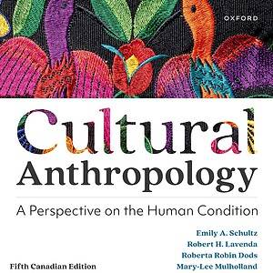 Cultural Anthropology: A Perspective on the Human Condition (5th Canadian Edition) - eBook