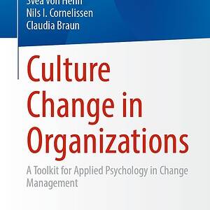 Culture Change in Organizations: A Toolkit for Applied Psychology in Change Management - eBook