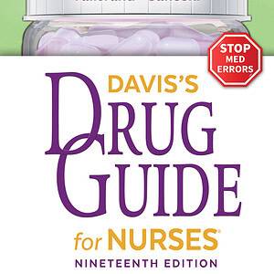 Daviss Drug Guide for Nurses 19e