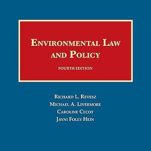 Environmental Law and Policy (4th Edition) - eBook