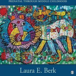 Infants and Children: Prenatal Through Middle Childhood (9th Edition) - eBook