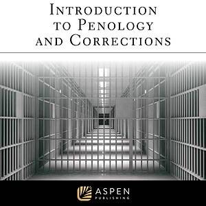 Introduction to Penology and Corrections - eBook