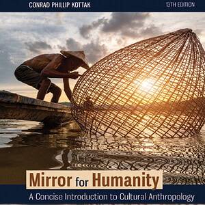 Mirror for Humanity: A Concise Introduction to Cultural Anthropology (13th Edition) - eBook