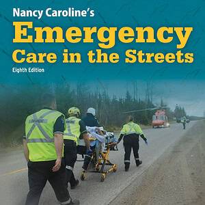 Nancy Caroline’s Emergency Care in the Streets (8th Canadian Edition) - eBook