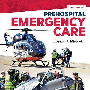Prehospital Emergency Care (12th Edition) - eBook