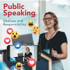 Public Speaking: Choices and Responsibility (4th Edition) - eBook