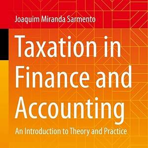 Taxation in Finance and Accounting: An Introduction to Theory and Practice - eBook