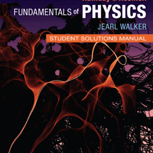 resnick fundamentals of physics 12e solutions