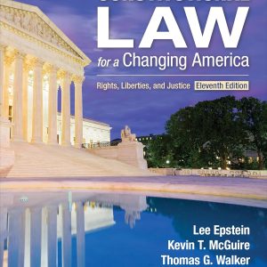 Constitutional Law for a Changing America: Rights, Liberties, and Justice (11th Edition) - eBook