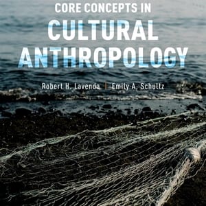 Core Concepts in Cultural Anthropology (7th Edition) - eBook