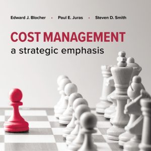 Cost Management: A Strategic Emphasis, 2024 Release - eBook