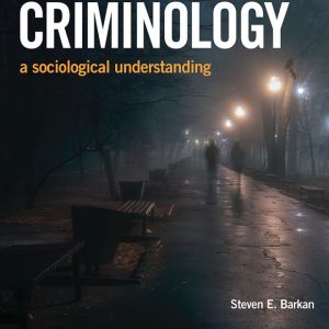 Criminology: A Sociological Understanding (8th Edition) - eBook