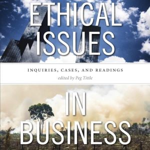 Ethical Issues in Business: Inquiries, Cases, and Readings (2nd Edition)- eBook
