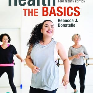 Health: The Basics (14th Edition) - eBook
