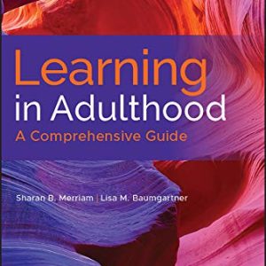 Learning in Adulthood: A Comprehensive Guide (4th Edition) - eBook