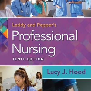 Leddy & Pepper's Professional Nursing (10th Edition) - eBook