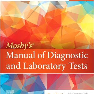 Mosby’s® Manual of Diagnostic and Laboratory Tests (7th Edition) - eBook