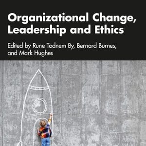Organizational Change, Leadership and Ethics (2nd Edition) - eBook