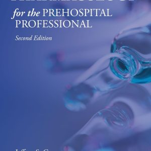 Pharmacology for the Prehospital Professional (2nd Edition) - eBook