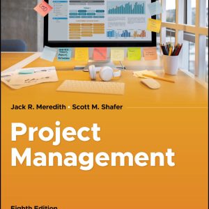 Project Management in Practice (8th Edition) - eBook