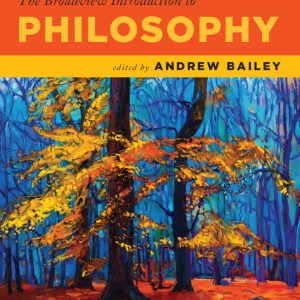 The Broadview Introduction to Philosophy - eBook