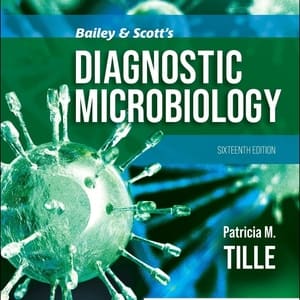 Bailey and Scott's Diagnostic Microbiology (16th Edition) - eBook