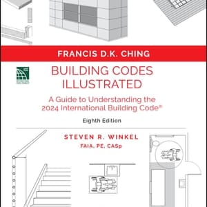 Building Codes Illustrated: A Guide to Understanding the 2024 International Building Code (8th Edition) - eBook