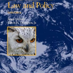 Salzman and Thompson's Environmental Law and Policy (6th Edition) - eBook