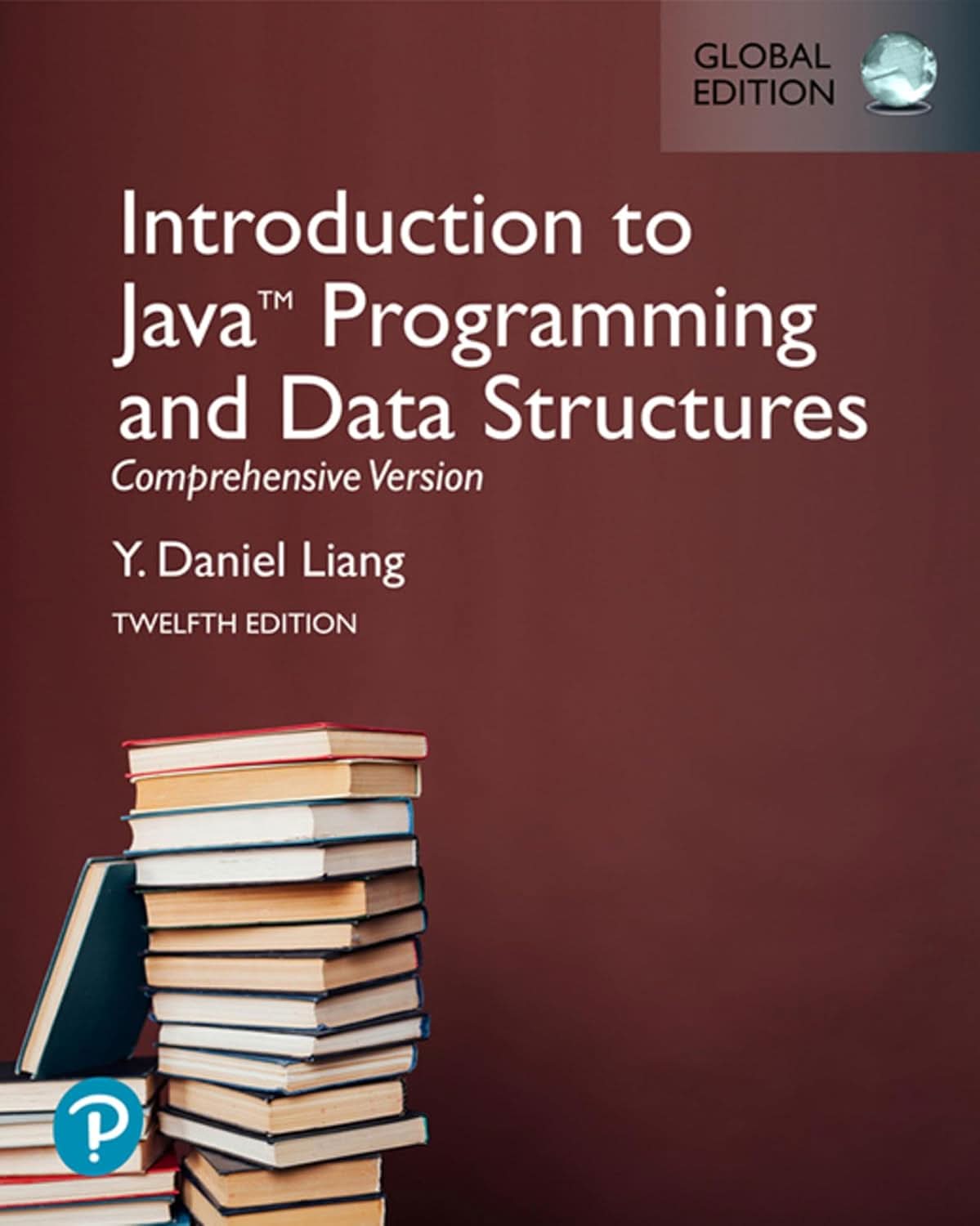 Introduction to Java Programming and Data Structures, Comprehensive Version (12th Global Edition) - eBook