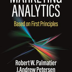 Marketing Analytics Based on First Principles (1st Edition) - eBook