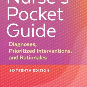 Nurse's Pocket Guide: Diagnoses, Prioritized Interventions, and Rationales (16th Edition) - eBook