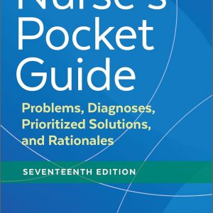Nurse's Pocket Guide: Problems, Diagnoses, Prioritized Solutions, and Rationales (17th Edition) - eBook